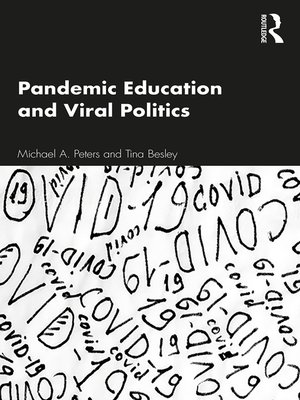 cover image of Pandemic Education and Viral Politics